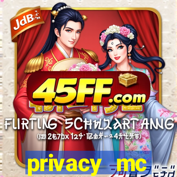 privacy mc pipoquinha gratis